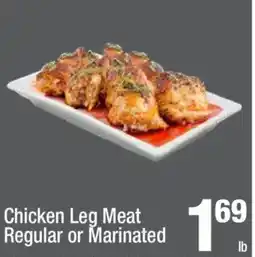 Super King Markets Chicken leg meat regular or marinated offer