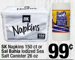 Super King Markets SK Napkins or Sal Bahia lodized Sea Salt Canister offer
