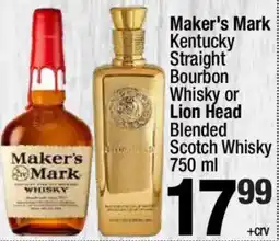 Super King Markets Maker's Mark Kentucky Straight Bourbon Whisky or Lion Head offer