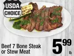 Super King Markets Beef 7 Bone Steak or Stew Meat offer