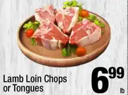 Super King Markets Lamb Loin Chops Ib or Tongues offer