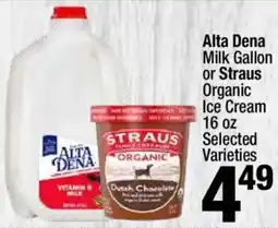 Super King Markets Alta Dena Milk Gallon or Straus Organic Ice Cream offer