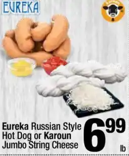 Super King Markets Eureka Russian Style Hot Dog or Karoun Jumbo String Cheese offer