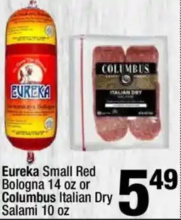 Super King Markets Eureka Small Red Bologna or Columbus Italian Dry offer