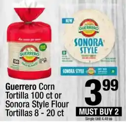 Super King Markets Guerrero Corn Tortilla or Sonora Style Flour Tortillas offer