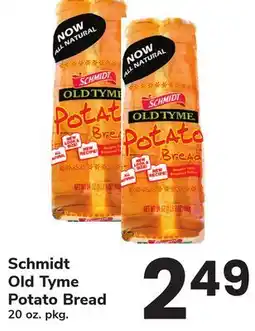 ACME Schmidt Old Tyme Potato Bread offer