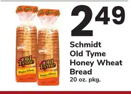 ACME Schmidt Old Tyme Honey Wheat Bread offer