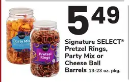 ACME Signature SELECT Pretzel Rings, Party Mix or Cheese Ball Barrels offer
