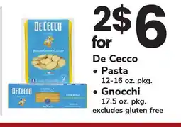 ACME De Cecco Pasta 12-16 oz. pkg. Gnocchi 17.5 oz. pkg offer