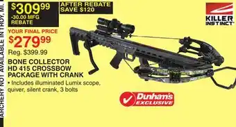 Dunham's Sports BONE COLLECTOR HD 415 CROSSBOW PACKAGE WITH CRANK offer