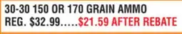 Dunham's Sports 30-30 150 OR 170 GRAIN AMMO offer