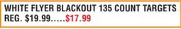 Dunham's Sports WHITE FLYER BLACKOUT 135 COUNT TARGETS offer