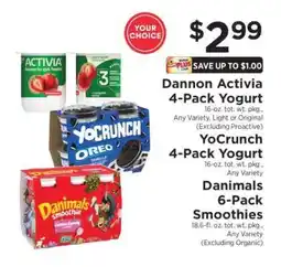 ShopRite Dannon Activia 4-Pack Yogurt, YoCrunch 4-Pack Yogurt, Danimals 6-Pack Smoothies offer