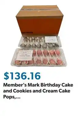 Sam's Club Member's Mark Birthday Cake and Cookies and Cream Cake Pops, Frozen, Case, 112 ct offer