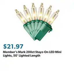 Sam's Club Member's Mark 200ct Stayz-On LED Mini Lights, 50' Lighted Length offer