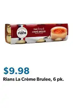 Sam's Club Rians La Crème Brulee, 6 pk offer