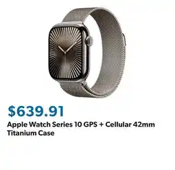 Sam's Club Apple Watch Series 10 GPS + Cellular 42mm Titanium Case offer
