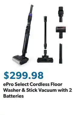 Sam's Club ePro Select Cordless Floor Washer & Stick Vacuum with 2 Batteries offer