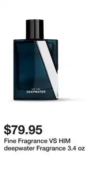 Victoria's Secret Fine Fragrance VS HIM deepwater Fragrance 3.4 oz offer