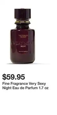 Victoria's Secret Fine Fragrance Very Sexy Night Eau de Parfum 1.7 oz offer
