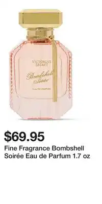 Victoria's Secret Fine Fragrance Bombshell Soirée Eau de Parfum 1.7 oz offer