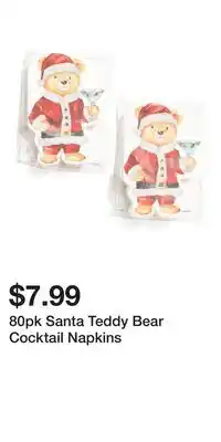 TJ Maxx 80pk Santa Teddy Bear Cocktail Napkins offer