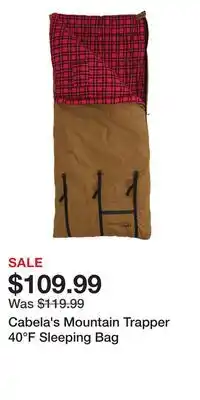 Cabela's Cabela's Mountain Trapper 40°F Sleeping Bag offer