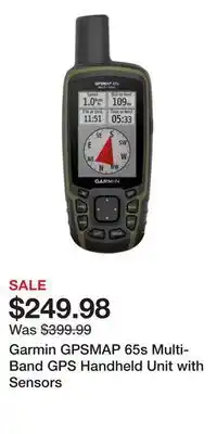 Cabela's Garmin GPSMAP 65s Multi-Band GPS Handheld Unit with Sensors offer