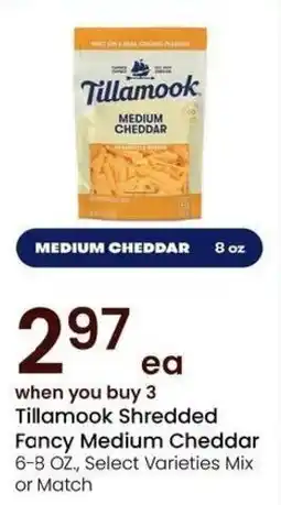 Albertsons Tillamook Shredded Fancy Medium Cheddar offer
