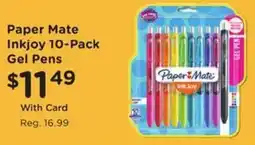 Kroger Paper Mate Inkjoy Gel Pens offer