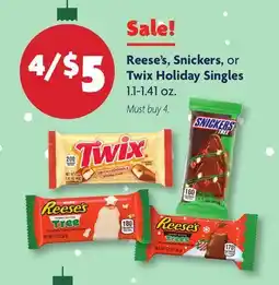 Family Dollar Reese's, Snickers, or Twix Holiday Singles offer
