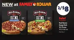 Family Dollar Red Baron Deep Dish XL Pizzas offer