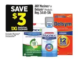 Dollar General Mucinex or Delsym Products offer