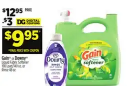 Dollar General Gain or Downy Liquid Fabric Softener 190 Load/140 oz. or Rinse 48 oz offer