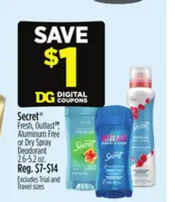 Dollar General Secret Fresh, Outlast TM, Aluminum Free or Dry Spray Deodorant offer