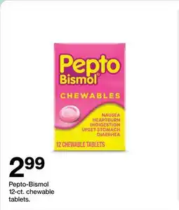 Target Pepto-Bismol 12-ct. chewable tablets offer