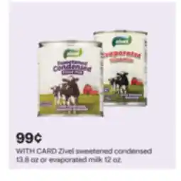 CVS Zivel sweetened condensed 13.8 oz or evaporated milk 12 oz offer