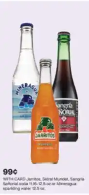 CVS Jarritos, Sidral Mundet, Sangría Señorial soda 11.16-12.5 oz or Mineragua sparkling water 12.5 oz offer