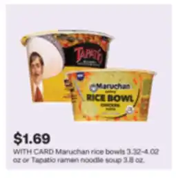 CVS Maruchan rice bowls 3.32-4.02 oz or Tapatío ramen noodle soup 3.8 oz offer