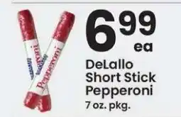 Safeway DELALLO SHORT STICK PEPPERONI offer