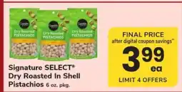 Safeway Signature SELECT Dry Roasted In Shell Pistachios offer