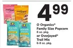 Safeway O Organics Family Size Popcorn or Overjoyed Trail Mix offer