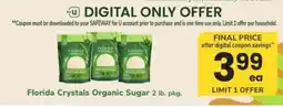 Safeway Florida Crystals Organic Sugar offer