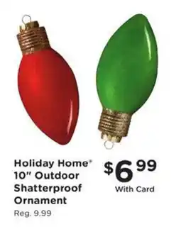 Kroger Holiday Home 10" Outdoor Shatterproof Ornament offer