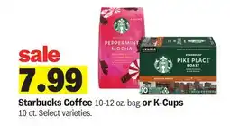 Meijer Starbucks Coffee 10-12 oz. bag or K-Cups 10 ct offer