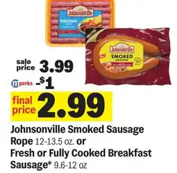 Meijer Johnsonville Smoked Sausage Rope 12-13.5 oz. or Fresh or Fully Cooked Breakfast Sausage 9.6-12 oz offer