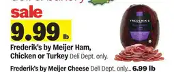 Meijer Frederik's by Meijer Ham, Chicken or Turkey offer