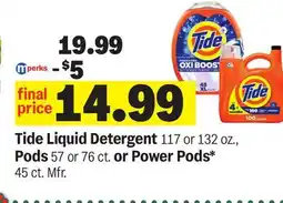 Meijer Tide Liquid Detergent 117 or 132 oz., Pods 57 or 76 ct. or Power Pods* 45 ct. Mfr offer