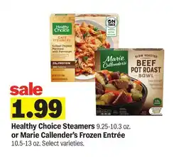Meijer Healthy Choice Steamers 9.25-10.3 oz. or Marie Callender's Frozen Entrée 10.5-13 oz offer