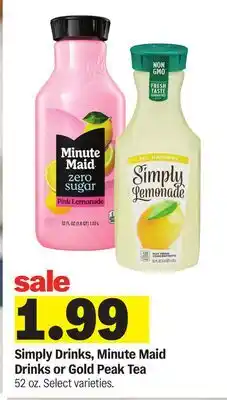 Meijer Simply Drinks, Minute Maid Drinks or Gold Peak Tea offer